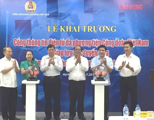 Khai trương Cổng thông tin điện tử đa phương tiện Công đoàn Việt Nam  - ảnh 1